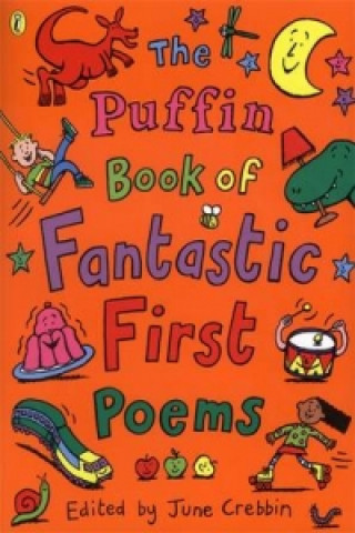 Kniha Puffin Book of Fantastic First Poems June Crebbin