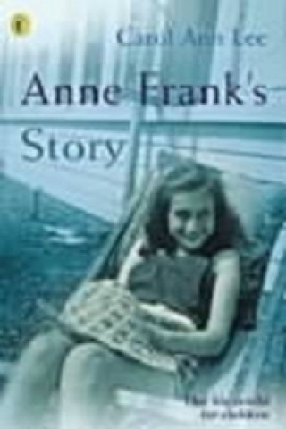 Libro Anne Frank's Story Carol Ann Lee