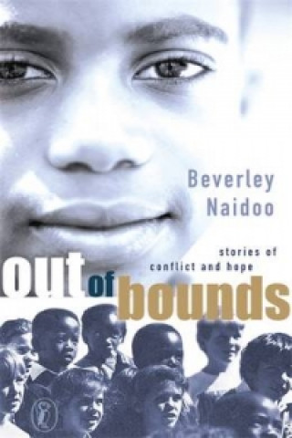 Buch Out of Bounds Beverley Naidoo