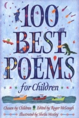Książka 100 Best Poems for Children Sheila Moxley