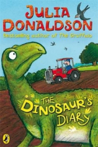 Könyv Dinosaur's Diary Julia Donaldson
