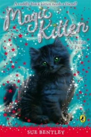 Könyv Magic Kitten: A Puzzle of Paws Sue Bentley