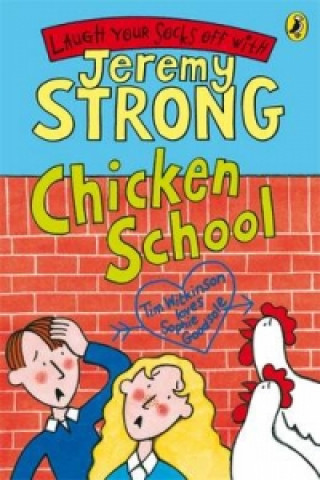 Kniha Chicken School Jeremy Strong