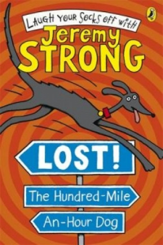Carte Lost! The Hundred-Mile-An-Hour Dog Jeremy Strong