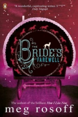 Libro Bride's Farewell Meg Rosoff