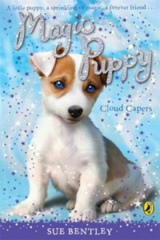 Könyv Magic Puppy: Cloud Capers Sue Bentley