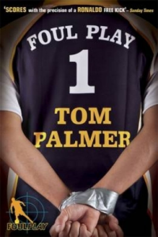 Книга Foul Play Tom Palmer