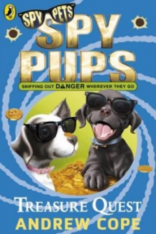 Könyv Spy Pups: Treasure Quest Andrew Cope