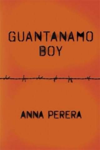 Książka Guantanamo Boy Anna Perera