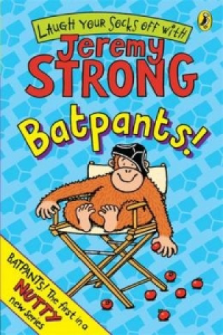 Kniha Batpants! Jeremy Strong