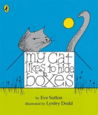 Книга My Cat Likes to hide in Boxes Eve Sutton