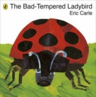 Kniha Bad-tempered Ladybird Eric Carle