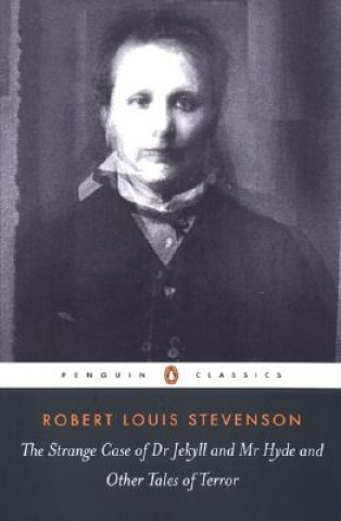 Książka Strange Case of Dr Jekyll and Mr Hyde and Other Tales of Terror Robert Louis Stevenson