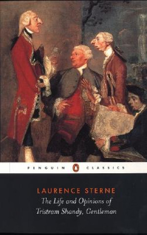 Kniha Life and Opinions of Tristram Shandy, Gentleman Laurence Sterne