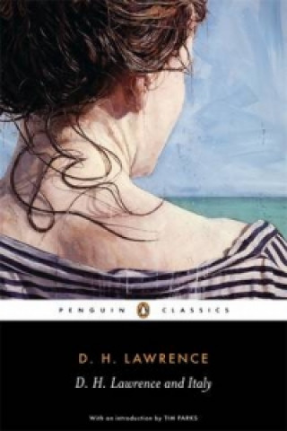 Kniha D. H. Lawrence and Italy D H Lawrence