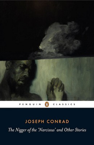 Книга Nigger of the Narcissus and Other Stories Joseph Conrad