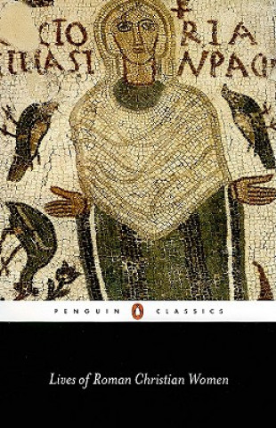 Книга Lives of Roman Christian Women Various Authors
