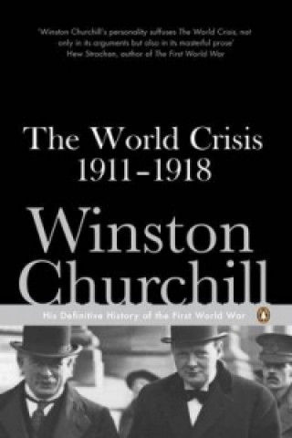 Knjiga World Crisis 1911-1918 Winston Chruchill