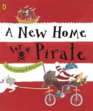 Kniha New Home for a Pirate Ronda Armitage