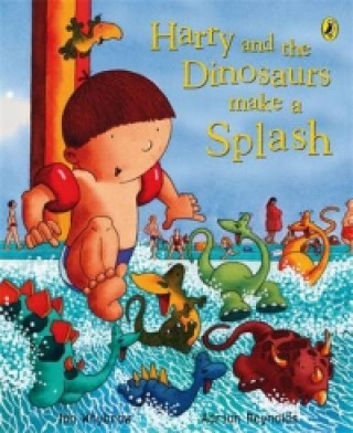 Kniha Harry and the Dinosaurs Make a Splash Ian Whybrow