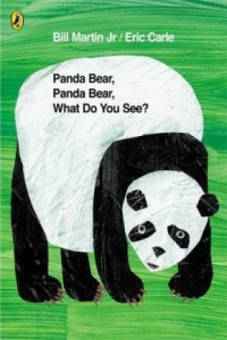 Kniha Panda Bear, Panda Bear, What Do You See? Bill Martin Jr