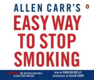 Аудио Allen Carr's Easy Way to Stop Smoking Allen Carr