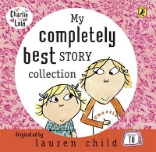 Аудио My Completely Best Story Collection Lauren Child