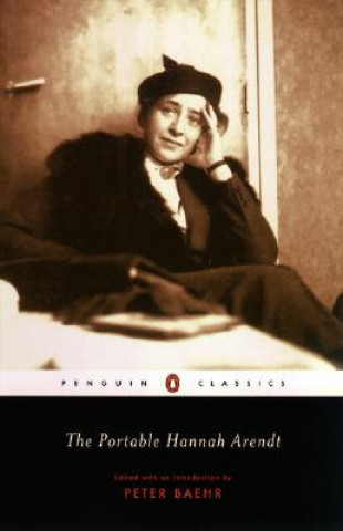 Book Portable Hannah Arendt Peter Baehr