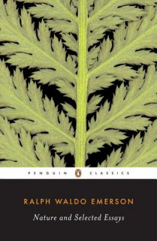 Knjiga Nature and Selected Essays Ralph Waldo Emerson