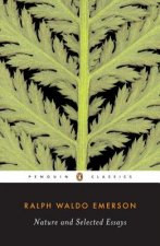 Könyv Nature and Selected Essays Ralph Waldo Emerson