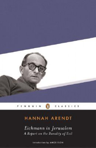 Książka Eichmann in Jerusalem Hannah Arendt