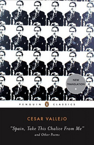 Książka Spain, Take This Chalice from Me and Other Poems Cesar Vallejo