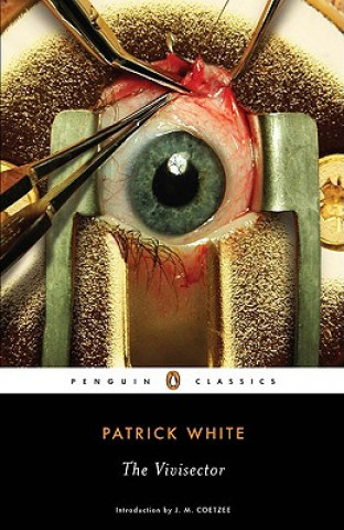 Kniha Vivisector Patrick White