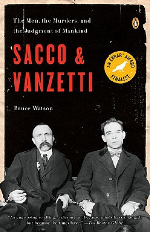 Carte Sacco and Vanzetti Bruce Watson