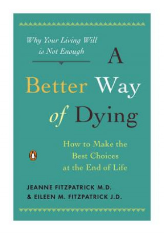 Книга Better Way of Dying Jeanne Fitzpatrick