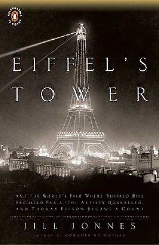 Carte Eiffel's Tower Jill Jonnes