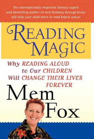 Kniha Reading Magic Mem Fox