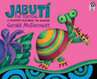 Könyv Jabuti the Tortoise Gerald McDermott