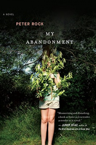 Book My Abandonment Peter Rock