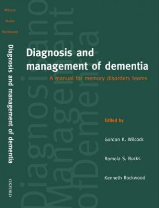 Książka Diagnosis and Management of Dementia Gordon K. Wilcock