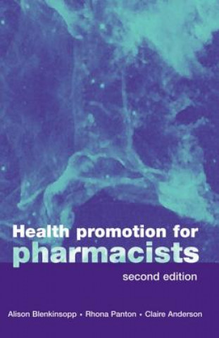 Knjiga Health Promotion for Pharmacists Alison Blenkinsopp