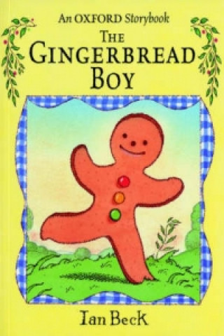 Kniha Gingerbread Boy Ian Beck