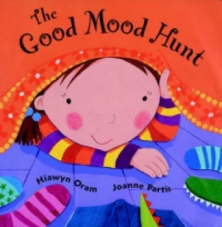 Kniha Good Mood Hunt Hiawyn Oram