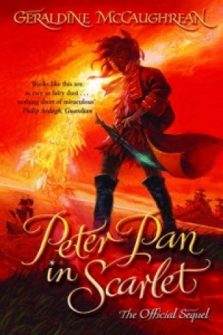 Kniha Peter Pan in Scarlet Geraldine McCaughrean