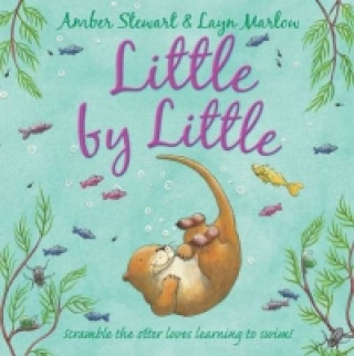 Kniha Little by Little Amber Stewart