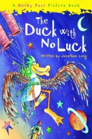 Kniha Duck with No Luck Jonathan Long