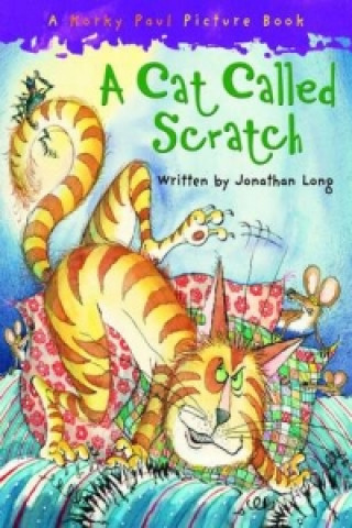 Könyv Cat Called Scratch Jonathan Long