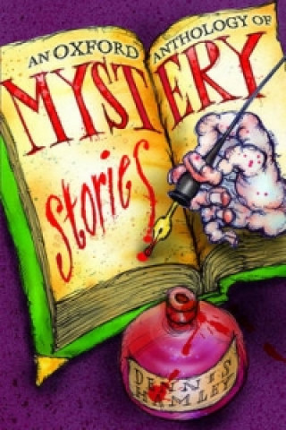 Könyv Oxford Anthology of Mystery Stories Dennis Hamley