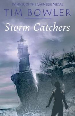 Kniha Storm Catchers Tim Bowler