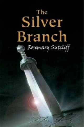 Książka Silver Branch Rosemary Sutcliff
